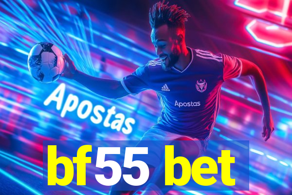 bf55 bet